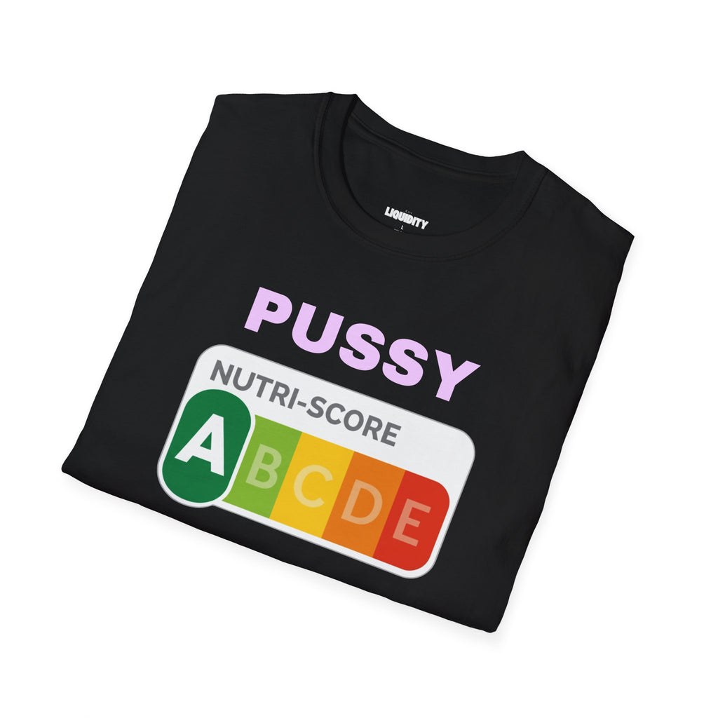 "Pussy Nutri-Score" T-Shirt