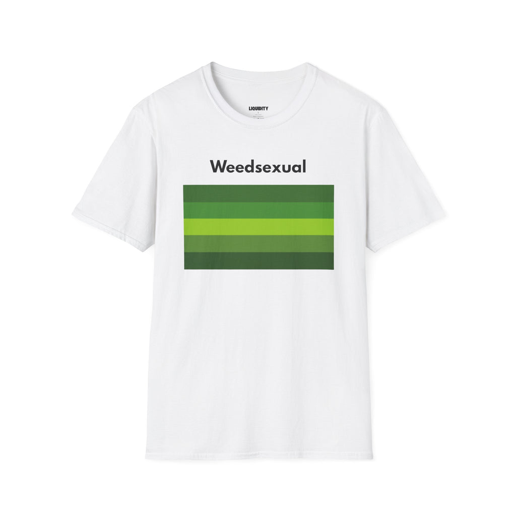 "Weedsexual" T-Shirt