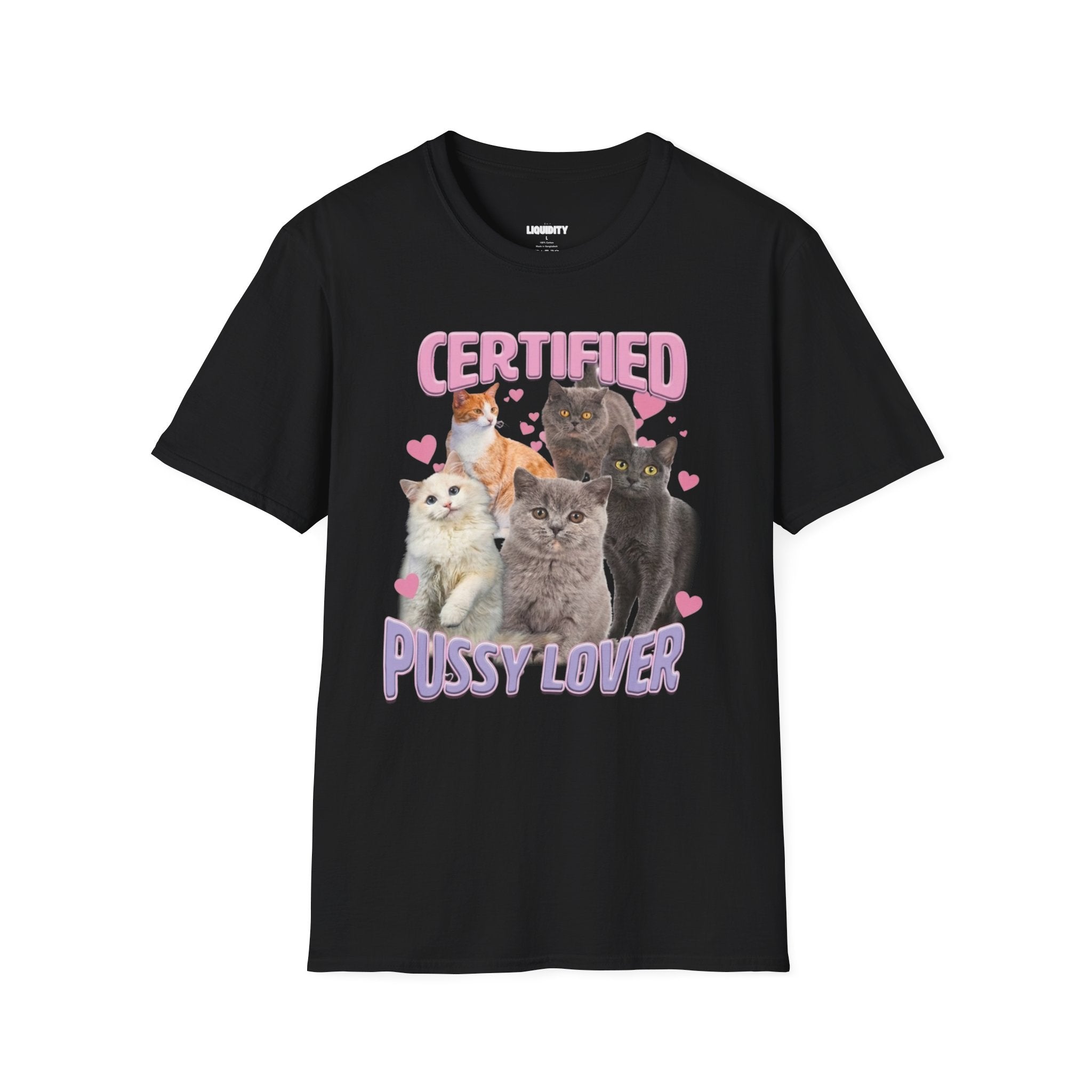 "Certified Pussy Lover" T-Shirt