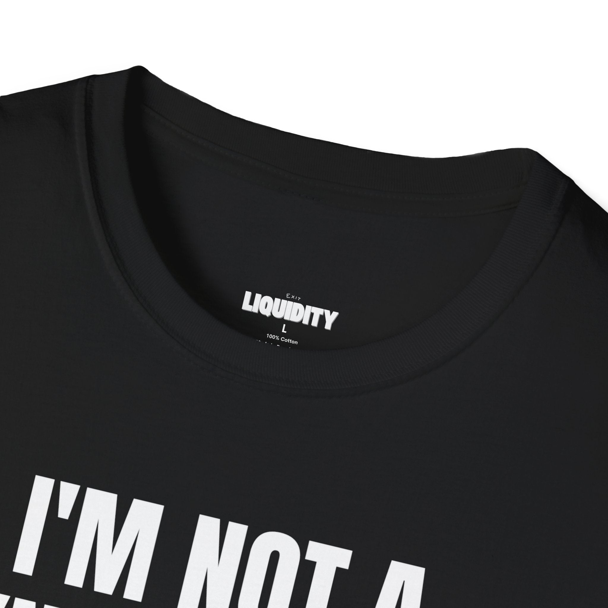 "I'm not a Gynecologist but I'll take a Look” T-Shirt