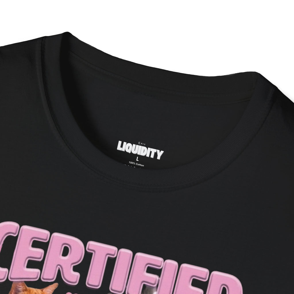 "Certified Pussy Lover" T-Shirt