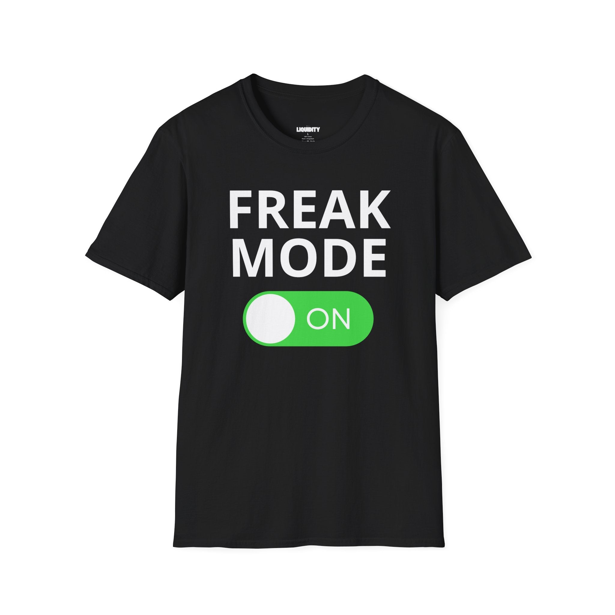 “Freak Mode” T-Shirt