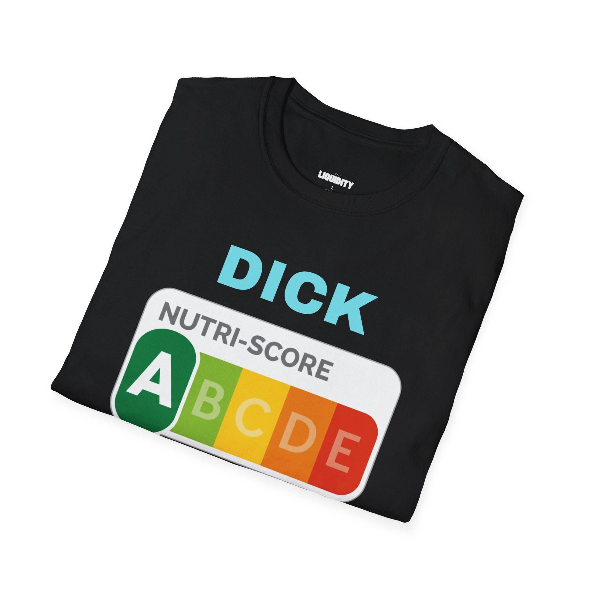 "Dick Nutri-Score" T-Shirt